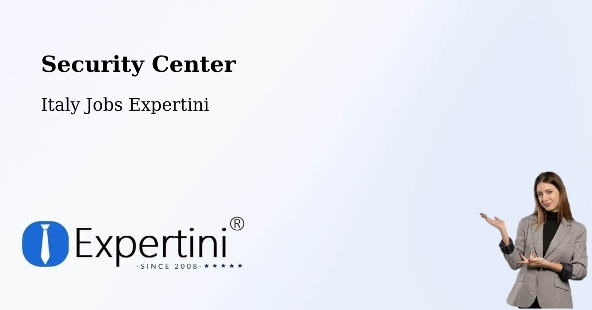 Security & Compliance – Rocca Priora - Italy Jobs Expertini